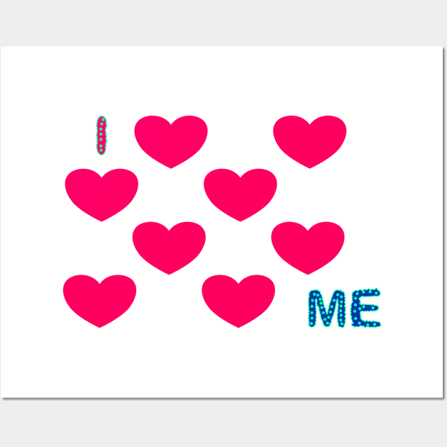 I love me Wall Art by Dataskrekk Mediekontor